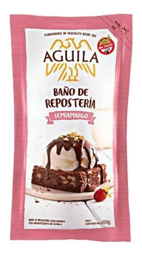 bano de reposteria aguila semiamargo x 150 gramos